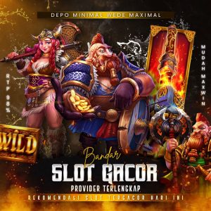 Slot Online Gacor Provider Lengkap: Panduan Utama untuk Menang Besar di Tahun Ini